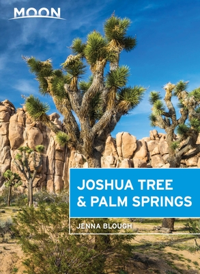 Moon Joshua Tree & Palm Springs - Blough, Jenna