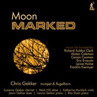 Moon Marked - Christopher Gekker (trumpet); Christopher Gekker (flugelhorn); Jason Gekker (double bass); Katherine Murdock (viola);...