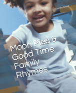 Moon Pies and Good Time Family Rhymes