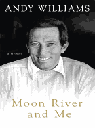 Moon River and Me