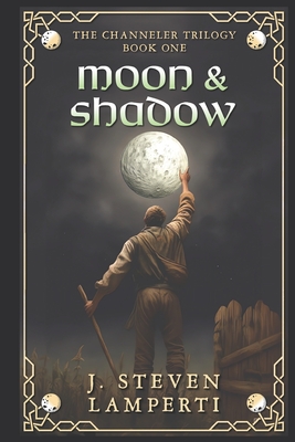 Moon & Shadow - Lamperti, J Steven