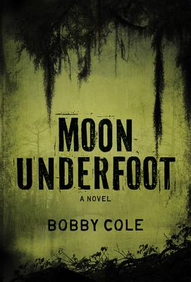 Moon Underfoot - Cole, Bobby