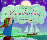 Moonbathing - Rosenberg, Liz