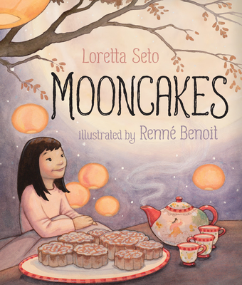 Mooncakes - Seto, Loretta