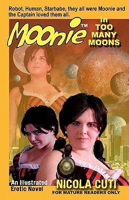 Moonie in Too Many Moons - Cuti, Nicola