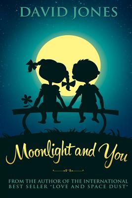 Moonlight And You - Jones, David, Mr.