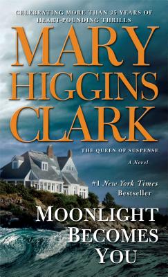 Moonlight Becomes You - Clark, Mary Higgins