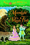 Moonlight on the Magic Flute - Osborne, Mary Pope