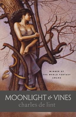 Moonlight & Vines - De Lint, Charles