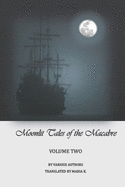 Moonlit tales of the macabre - volume two