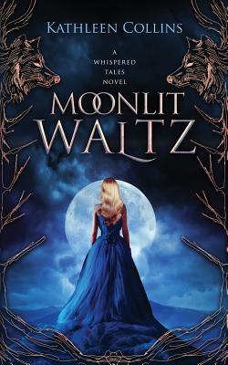 Moonlit Waltz - Collins, Kathleen