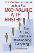 Moonwalking with Einstein