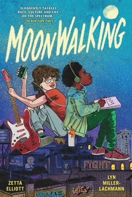 Moonwalking - Elliott, Zetta, and Miller-Lachmann, Lyn