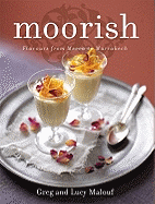 Moorish: Flavours from Mecca to Marrakech
