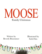 Moose Family Christmas