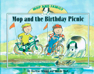Mop and the Birthday Picnic