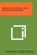 Moral, Aesthetic, and Religious Insight