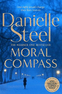 Moral Compass: A gripping story of privilege, truth and lies from the billion copy bestseller