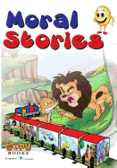 Moral Stories: Short Illustrated Moral Stories for Children