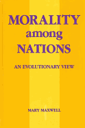 Morality Among Nations: An Evolutionary View