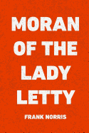 Moran of the Lady Letty