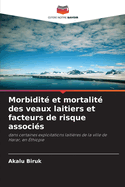 Morbidit et mortalit des veaux laitiers et facteurs de risque associs