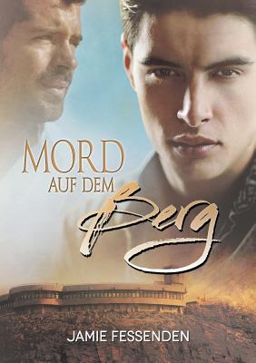 Mord auf dem Berg (Translation) - Fessenden, Jamie, and Simons, Teresa (Translated by)