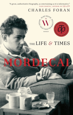 Mordecai: The Life & Times - Foran, Charles