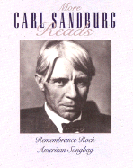 More Carl Sandburg Reads: More Carl Sandburg Reads