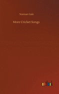 More Cricket Songs