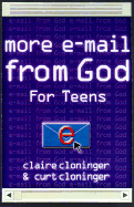 More E-mail from God for Teens