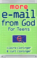 More E-mail from God Teens