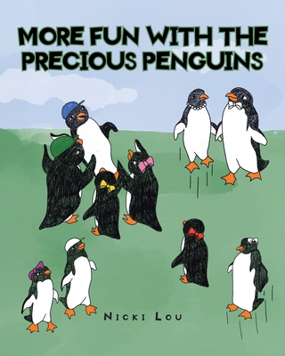 More Fun with the Precious Penguins - Lou, Nicki