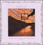 More Great Dirt: The Best of the Nitty Gritty Dirt Band, Vol. 2