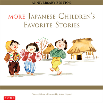 More Japanese Children's Favorite Stories - Sakade, Florence