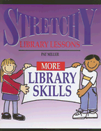 More Library Skills - Miller, Pat