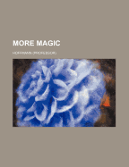 More Magic