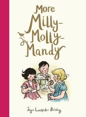 More Milly-Molly-Mandy - Brisley, Joyce Lankester