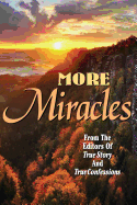 More Miracles