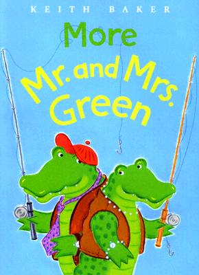 More Mr. and Mrs. Green - Baker, Keith
