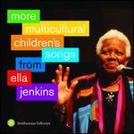 More Multicultural Children's Songs from Ella Jenkins