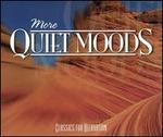 More Quiet Moods