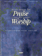 More Songs for Praise & Worship