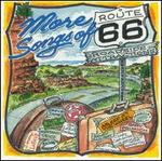 More Songs of Route 66: Roadside Attractions