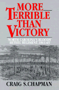 More Terrible Than Victory (H)