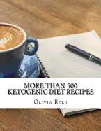 More Than 500 Ketogenic Diet Recipes