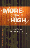 More Than a High: Moving from Spiritual High to Spiritual Growth