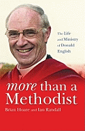 More Than a Methodist: The Life and Ministry of Donald English
