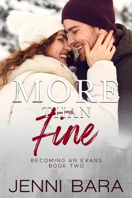 More Than Fine - Bara, Jenni