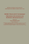 More Than Just Numbers?: The Role of Science in Roman Archaeology